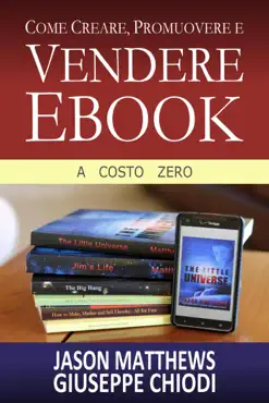come creare, promuovere e vendere ebook - a costo zero book cover image