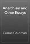 Anarchism and Other Essays e-book