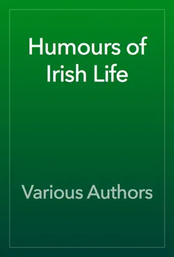 humours of irish life book cover image
