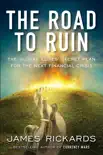 The Road to Ruin synopsis, comments