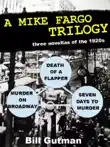 A Mike Fargo Trilogy synopsis, comments