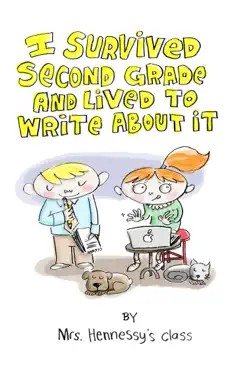 i survived second grade and lived to write about it book cover image