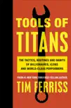 Tools of Titans sinopsis y comentarios