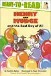 Henry and Mudge and the Best Day of All synopsis, comments