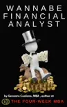 Wannabe Financial Analyst Useful Tips and Resources to get you started with financial analysis synopsis, comments