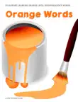 Orange High Frequency Words synopsis, comments