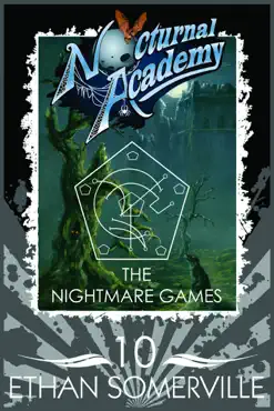 nocturnal academy 10: the nightmare games book cover image