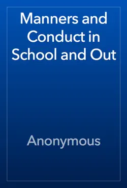 manners and conduct in school and out book cover image