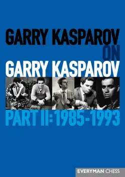 garry kasparov on garry kasparov, part 2 book cover image