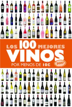 los 100 mejores vinos por menos de 10 euros, 2017 imagen de la portada del libro