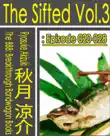 The Sifted Vol.3 synopsis, comments