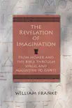 The Revelation of Imagination synopsis, comments