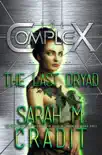 The Last Dryad synopsis, comments