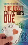 THE DEBT COLLECTOR'S DUE sinopsis y comentarios