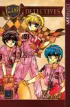 Clamp School Detectives, Vol. 3 synopsis, comments