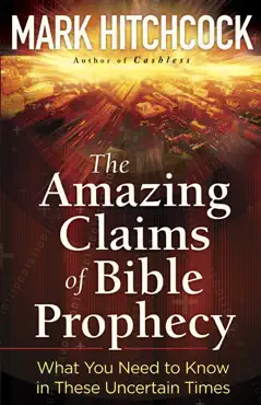 the amazing claims of bible prophecy book cover image