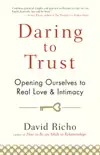 Daring to Trust book summary, reviews and download
