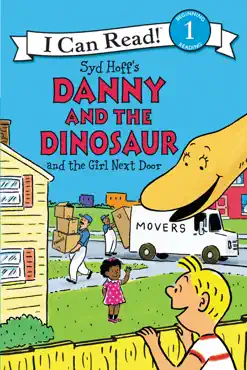 danny and the dinosaur and the girl next door book cover image