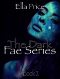 The Dark Fae: Book 2 book summary, reviews and download