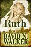 Ruth synopsis, comments