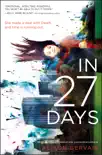 In 27 Days book summary, reviews and download