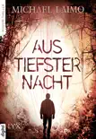 Aus tiefster Nacht synopsis, comments