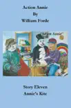 Action Annie: Story Eleven: Annie's Kite sinopsis y comentarios