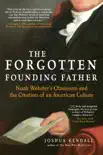 The Forgotten Founding Father synopsis, comments