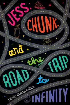 jess, chunk, and the road trip to infinity book cover image