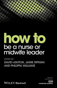 how to be a nurse or midwife leader book cover image