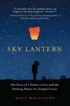 Sky Lantern synopsis, comments