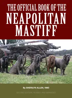 the official book of the neapolitan mastiff book cover image