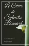 Le Crime de Sylvestre Bonnard synopsis, comments