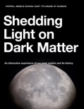 Shedding Light on Dark Matter book summary, reviews and download