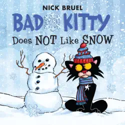 bad kitty does not like snow book cover image