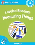 Leveled Reading: Measuring Things book summary, reviews and download