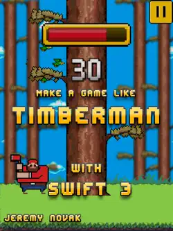 make a game like timberman with swift 3 book cover image