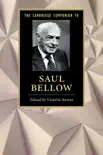 The Cambridge Companion to Saul Bellow synopsis, comments