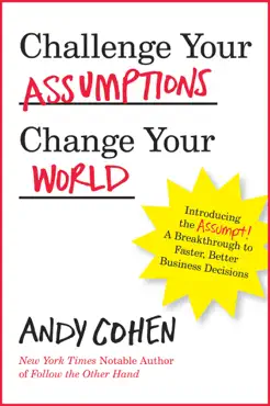 challenge your assumptions, change your world book cover image