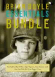 The Brian Doyle Essentials Bundle synopsis, comments