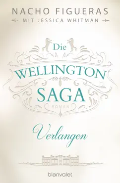 die wellington-saga - verlangen book cover image