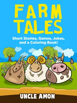 farm tales: short stories, games, jokes, and more! book cover image