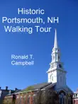 Historic Portsmouth, NH Walking Tour synopsis, comments