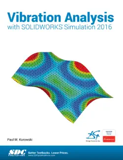 vibration analysis with solidworks simulation 2016 book cover image