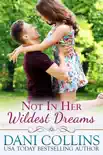 Not in Her Wildest Dreams synopsis, comments