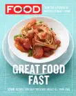 Everyday Food: Great Food Fast sinopsis y comentarios