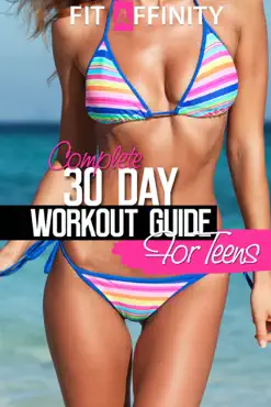 complete 30 day workout plan for teens book cover image