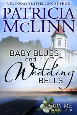baby blues and wedding bells (marry me contemporary romance series book 4) book cover image