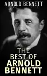The best of Arnold Bennett synopsis, comments