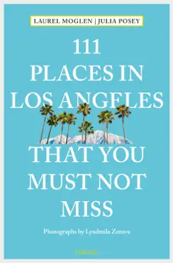 111 places in los angeles that you must not miss book cover image